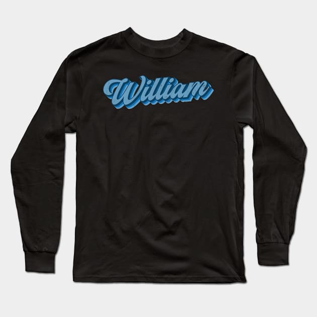 William Long Sleeve T-Shirt by Snapdragon